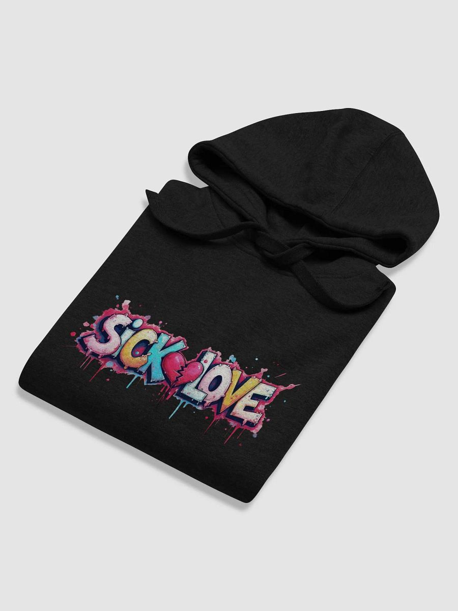 Sick Love Graffiti Unisex Hoodie product image (6)