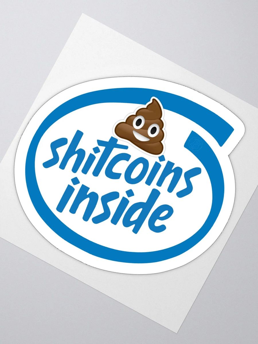 Shitcoins Inside Sticker product image (2)