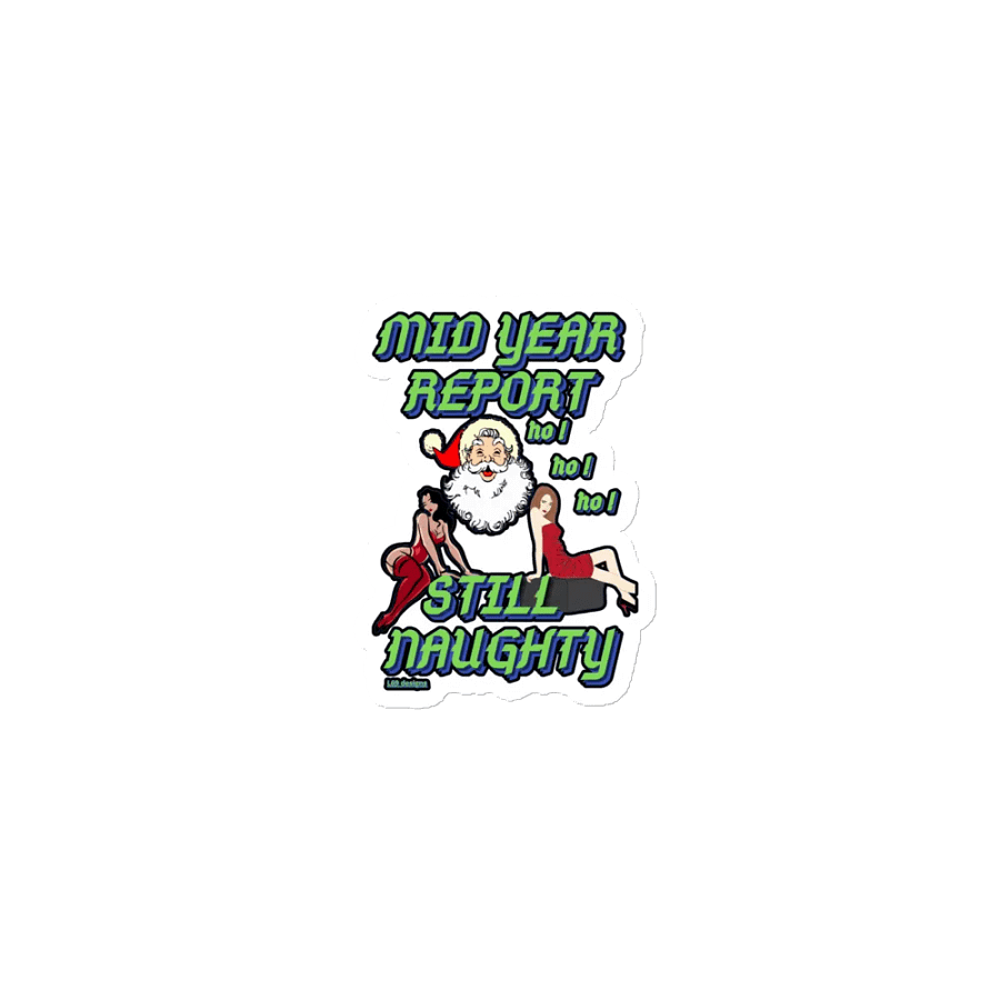 MID YEAR REPORT : STILL NAUGHTY product image (1)