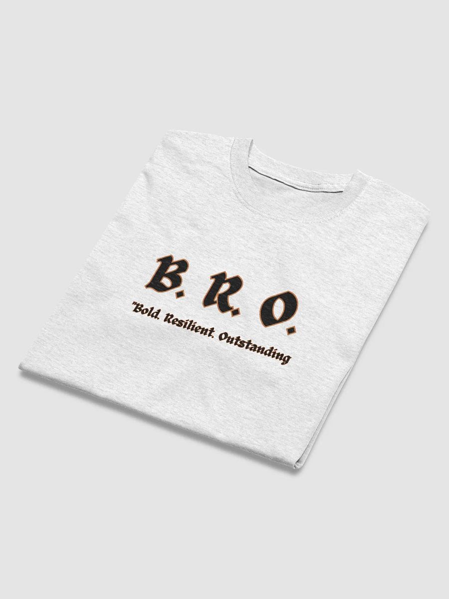 B.R.O. Bold Resilient Outstanding Tee product image (12)