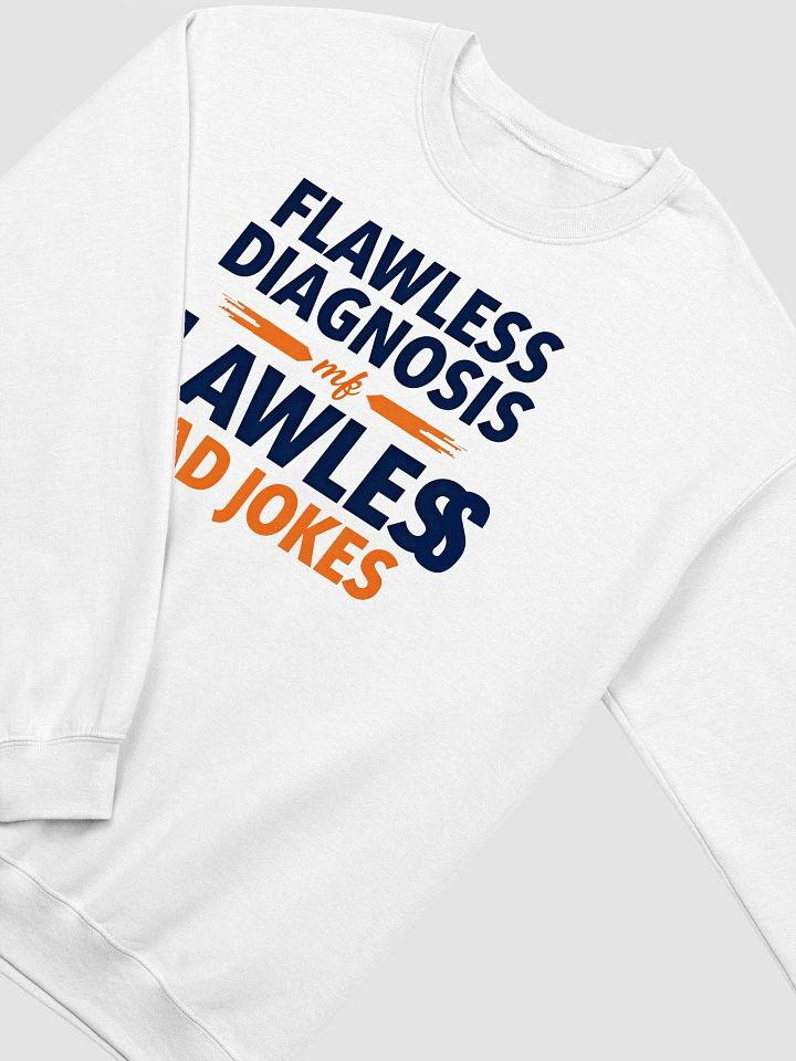 Dad Jokes, Flawless Diagnosis Crewneck Sweatshirt product image (18)