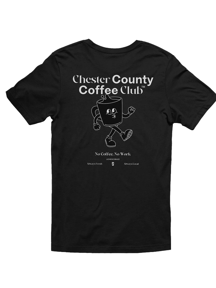 ChesCo Coffee Club Tee (Black) - LIMITED product image (2)