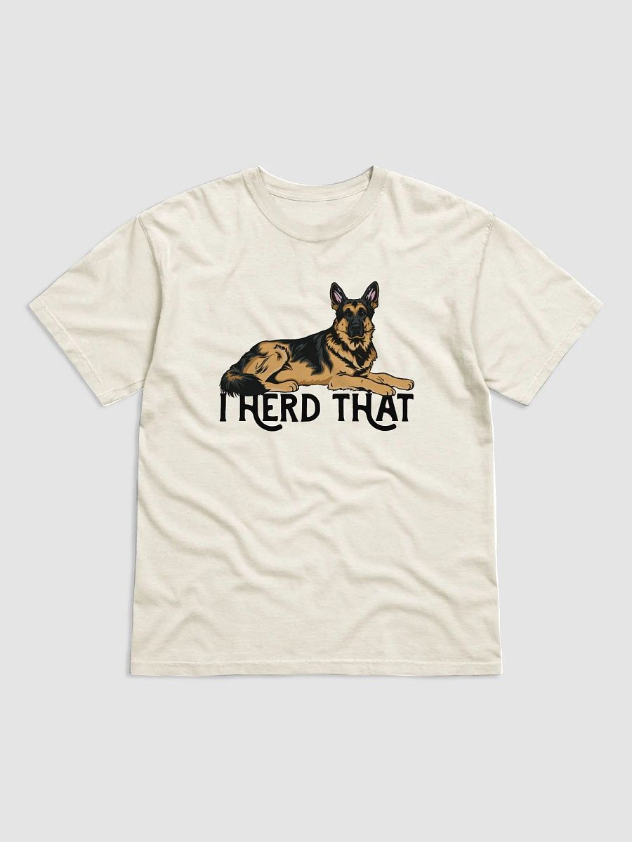 I Herd That German Shepherd 2 | Funny T-Shirt for GSD Paw-rents product image (28)
