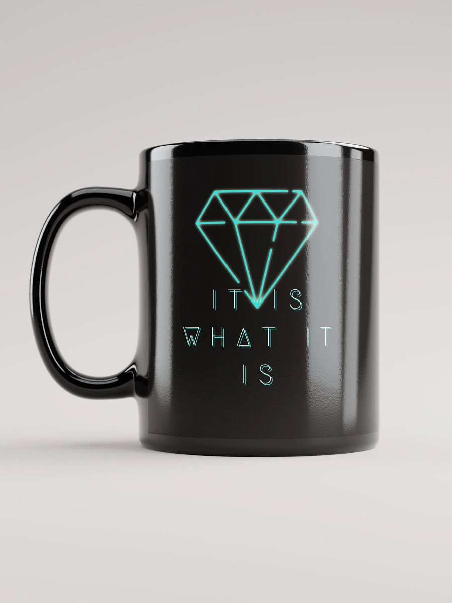 It Is What It Is Mug product image (5)