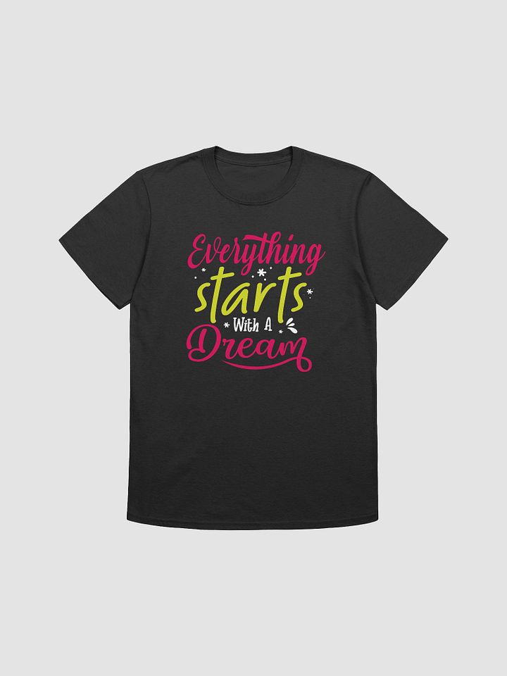 Dream Unisex Tee product image (1)