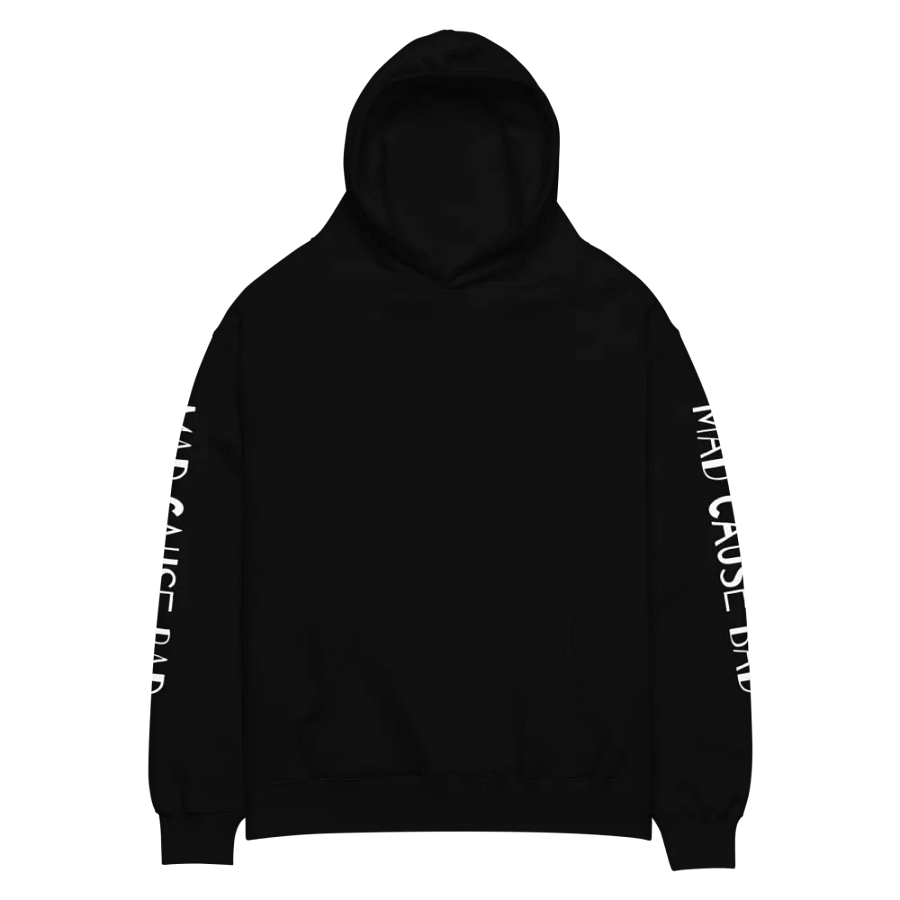 MAD cause BAD Hoodie product image (9)