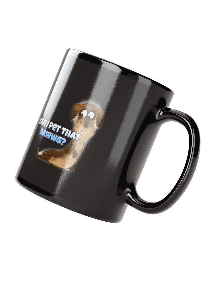 Can I Pet That Dawwg? Mug product image (1)
