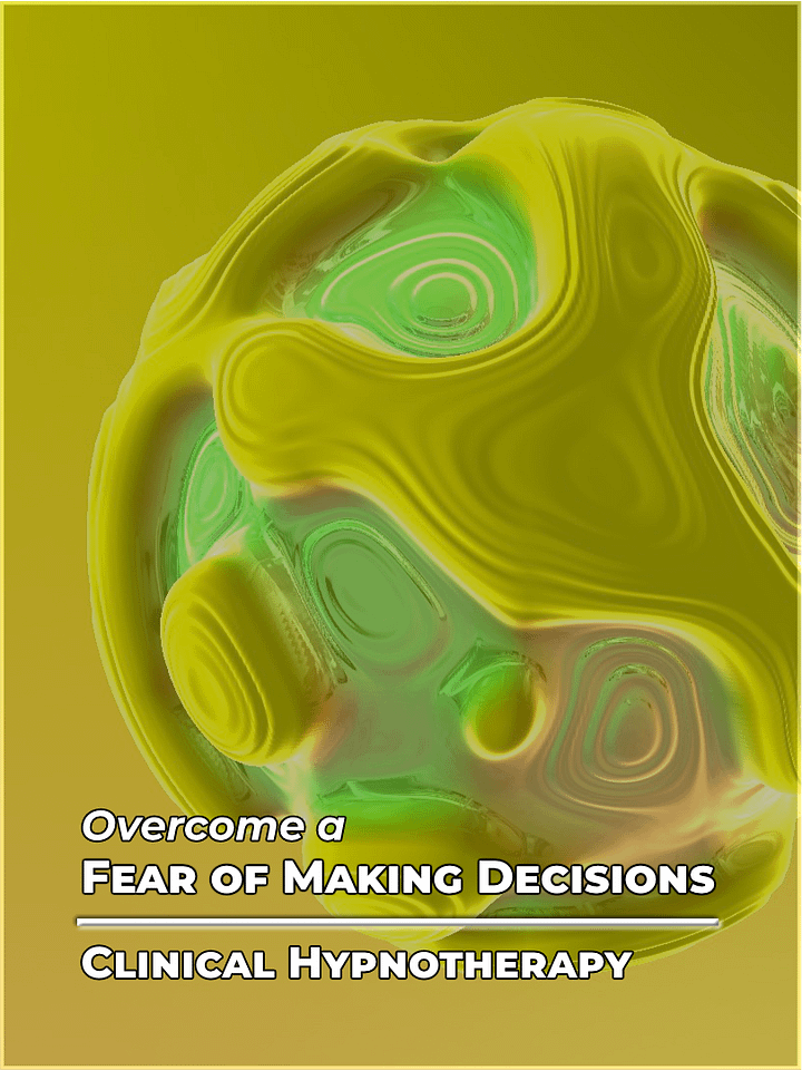 Fear of Making Decisions | Fears & Phobias Month product image (1)