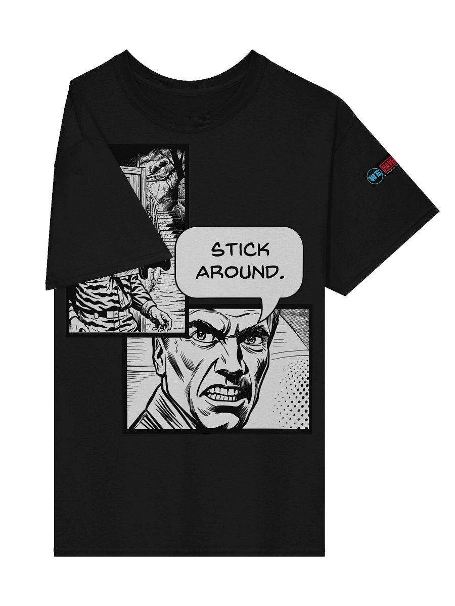 Stick Around Quote Tee product image (41)