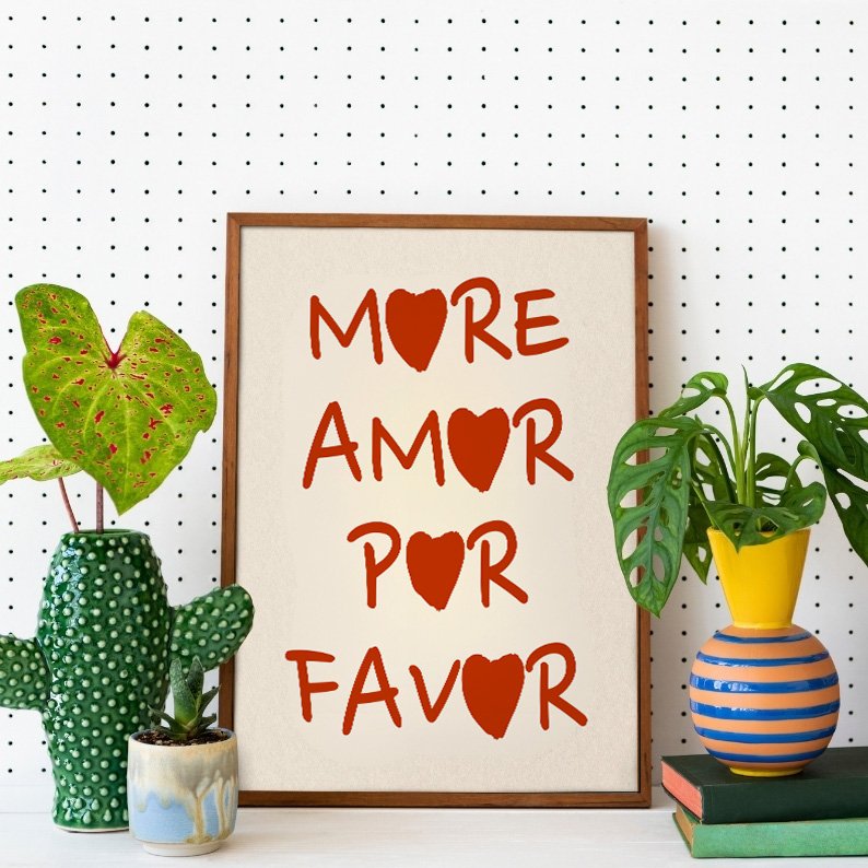 MORE AMOR POR FAVOR Typography Art Print product image (3)