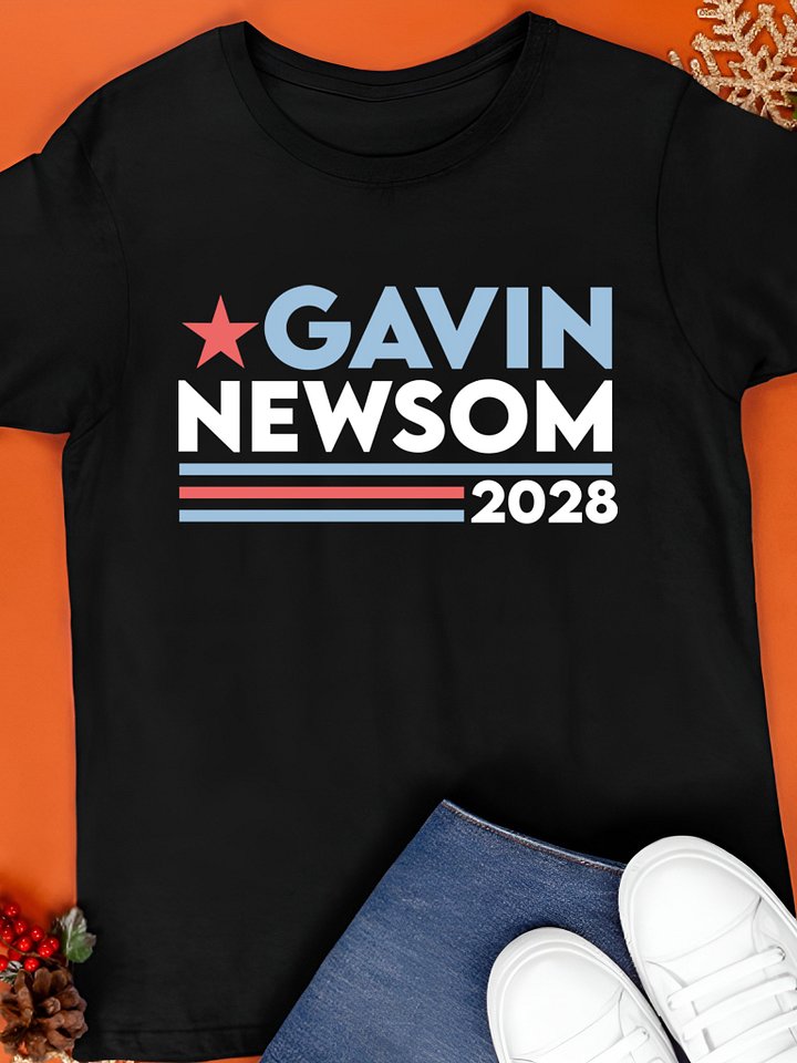 Gavin Newsom 2028 President T-Shirt product image (1)