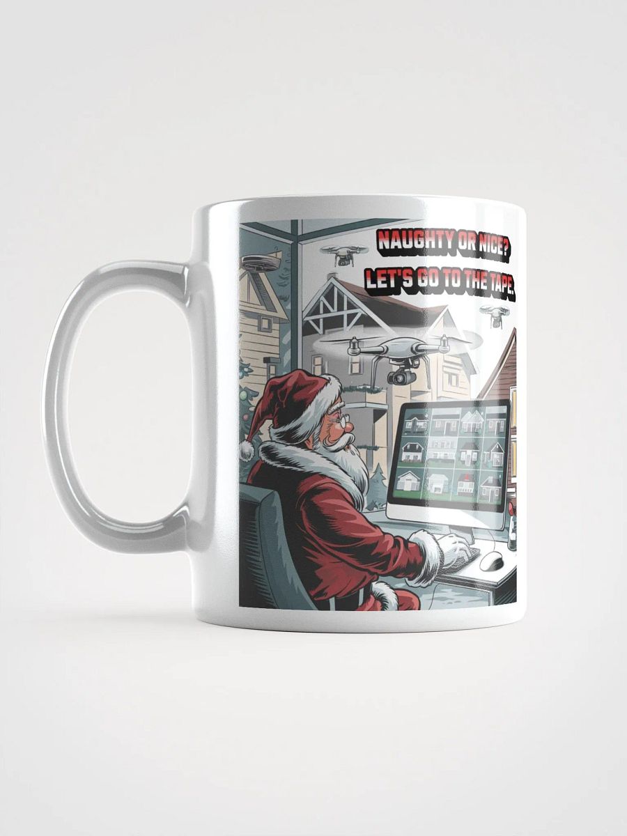 Naughty or Nice? Let's Go To The Tape - White Mug product image (17)