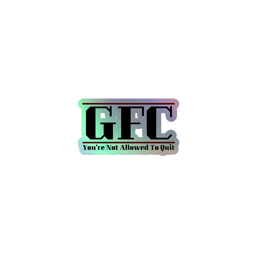 GFC w/ynatq Holo Sticker product image (1)