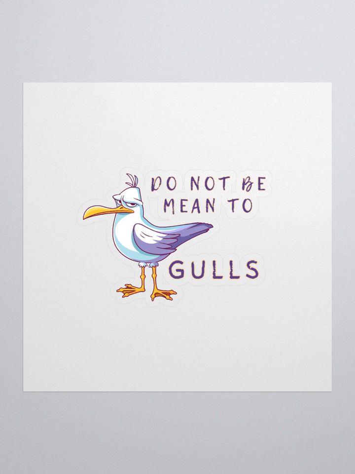 Do Not Be Mean to Gulls Kiss Cut Stickers product image (2)