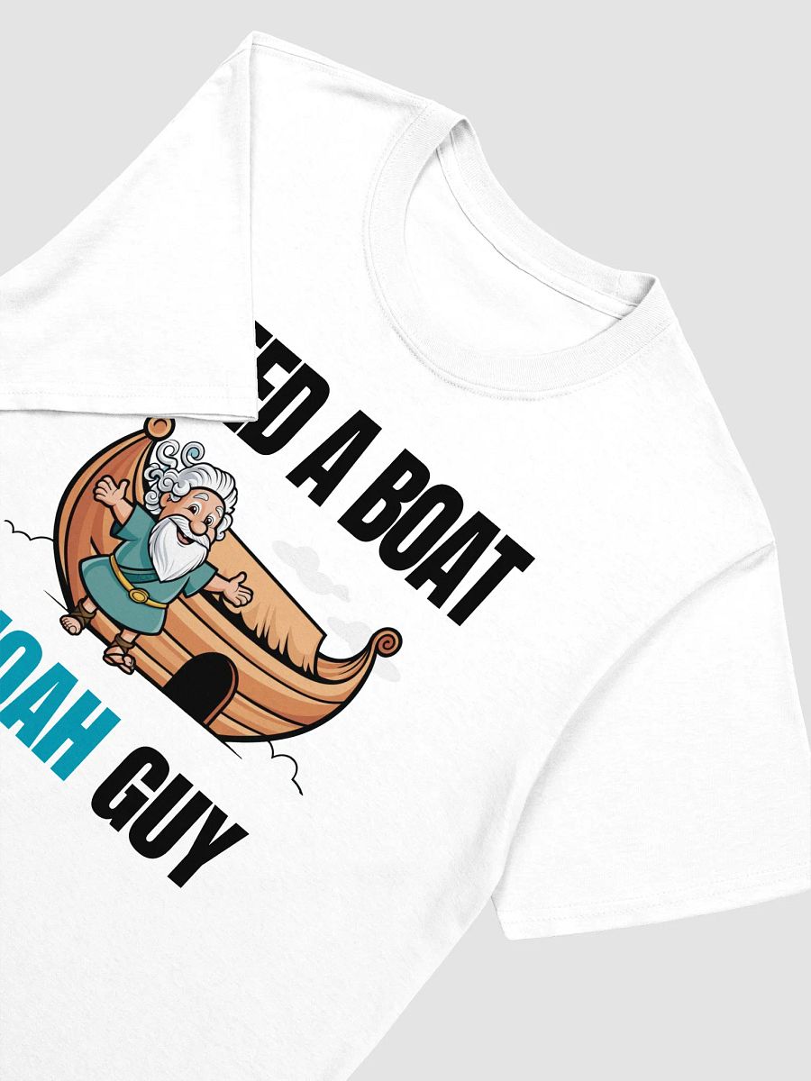 Need a Boat I Noah Guy. Unisex (F) product image (3)