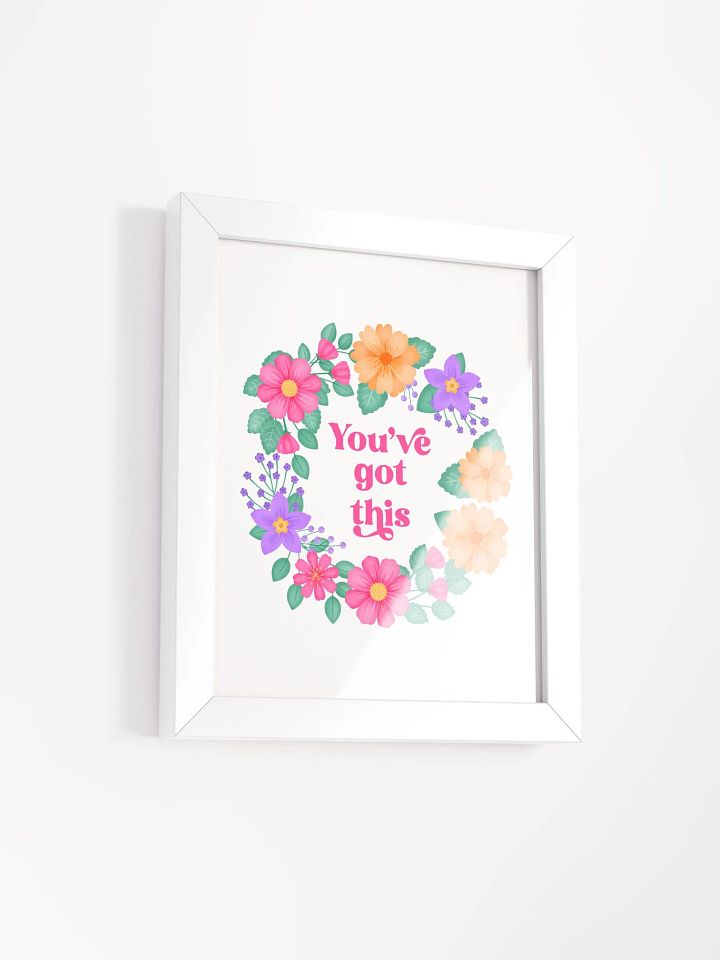 You've got this - Motivational Wall Art White product image (2)