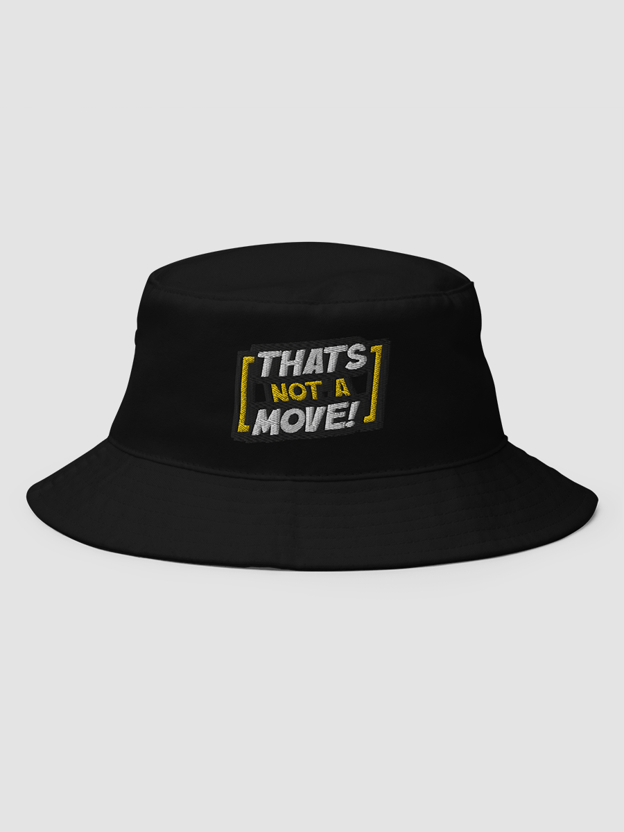 THATS NOT A MOVE #2 Bucket Hat product image (3)
