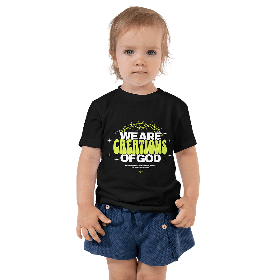 We Are Creations Of God Toddler T-shirt product image (1)