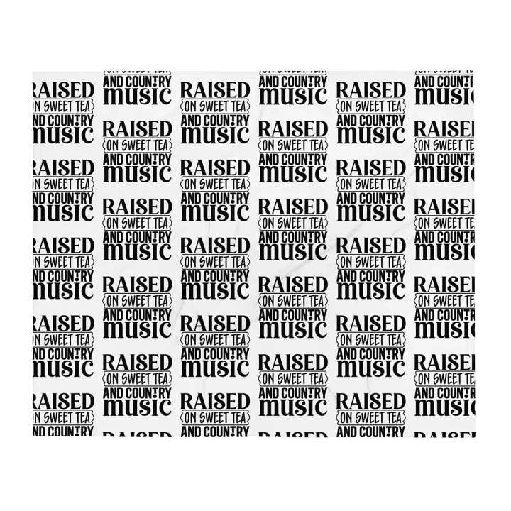 Raised On Sweet Tea And Country Music Blanket product image (1)