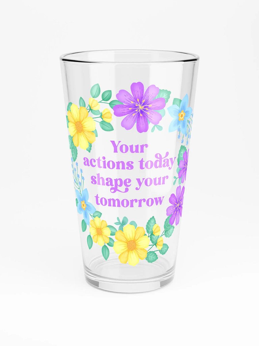 Your actions today shape your tomorrow - Motivational Tumbler product image (3)