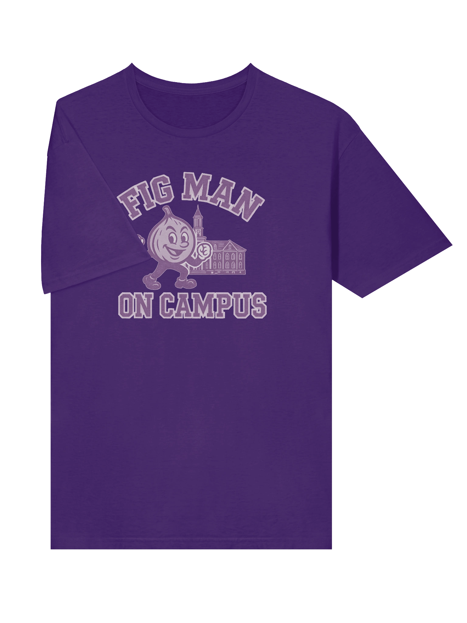 Fig Man On Campus - Unisex T-Shirt product image (14)