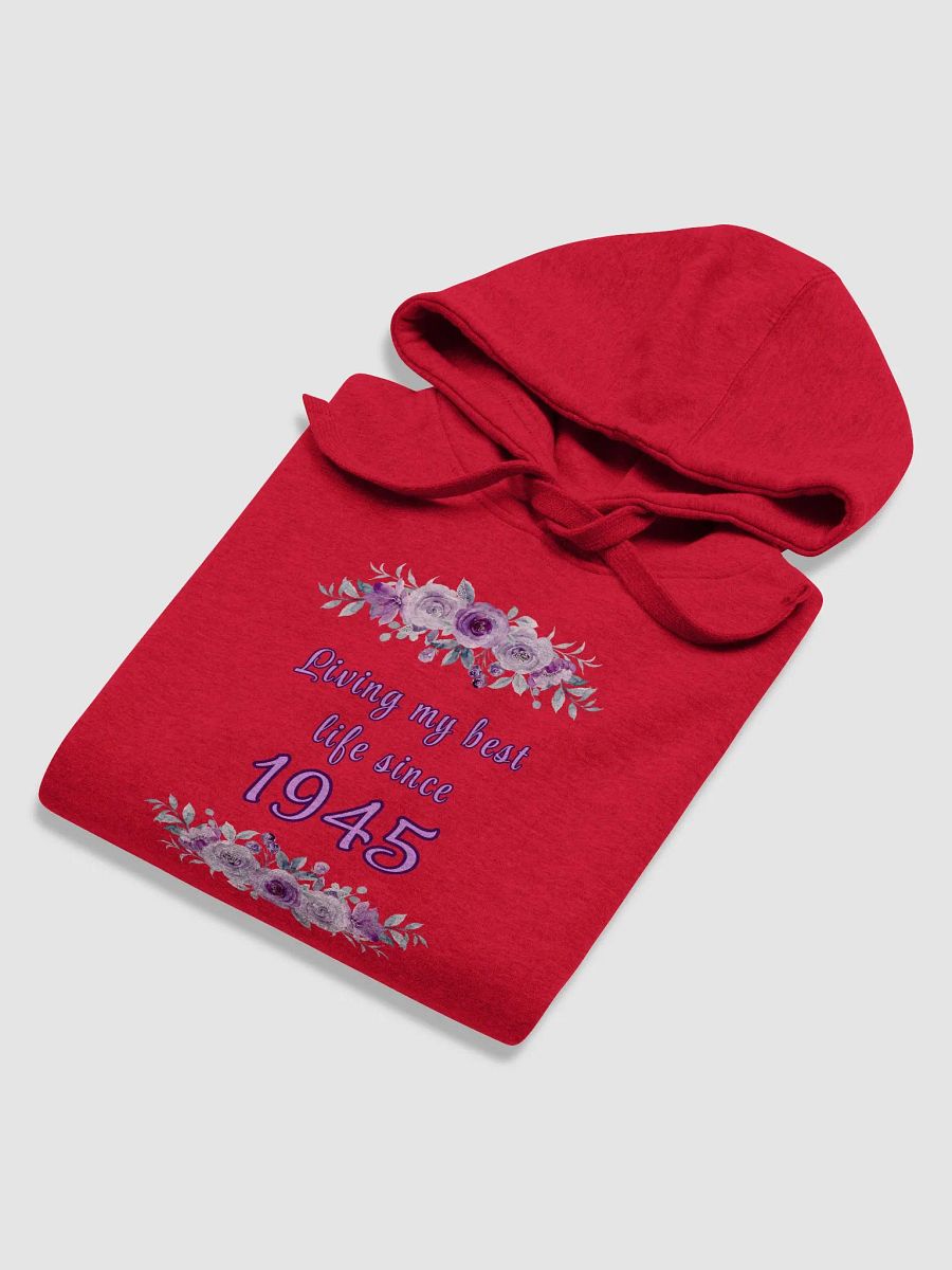 Floral Best Life since 1945 premium Hoodie product image (4)