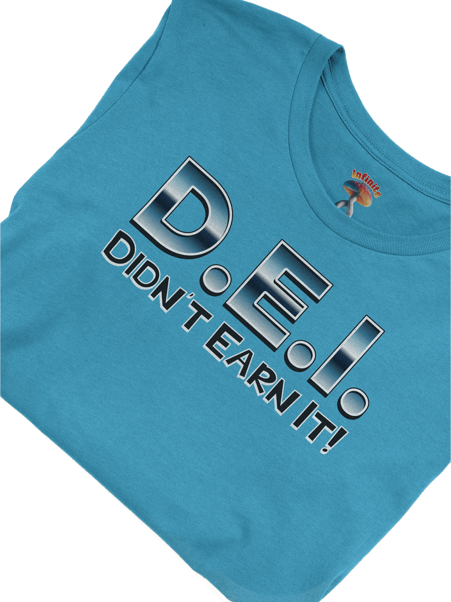 DIDN'T EARN IT T-SHIRT product image (5)