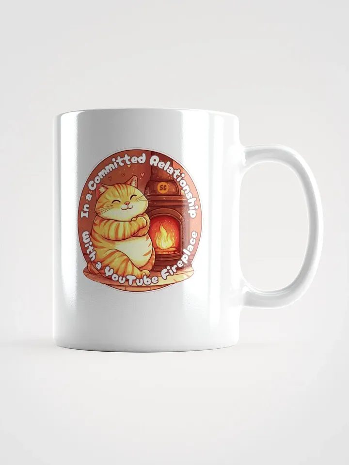 Cozy Cat - In a Committed Relationship with a YouTube Fireplace | White Glossy Mug product image (1)