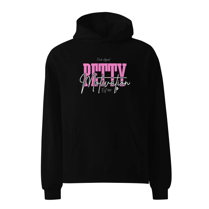 Petty Motivation Oversized Hoodie product image (1)