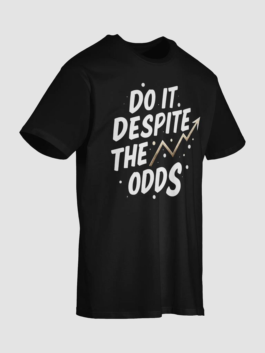 Do It Despite The Odds – The Ultimate Elon Musk Inspirational T-Shirt for Dreamers, Innovators & Game-Changers product image (7)