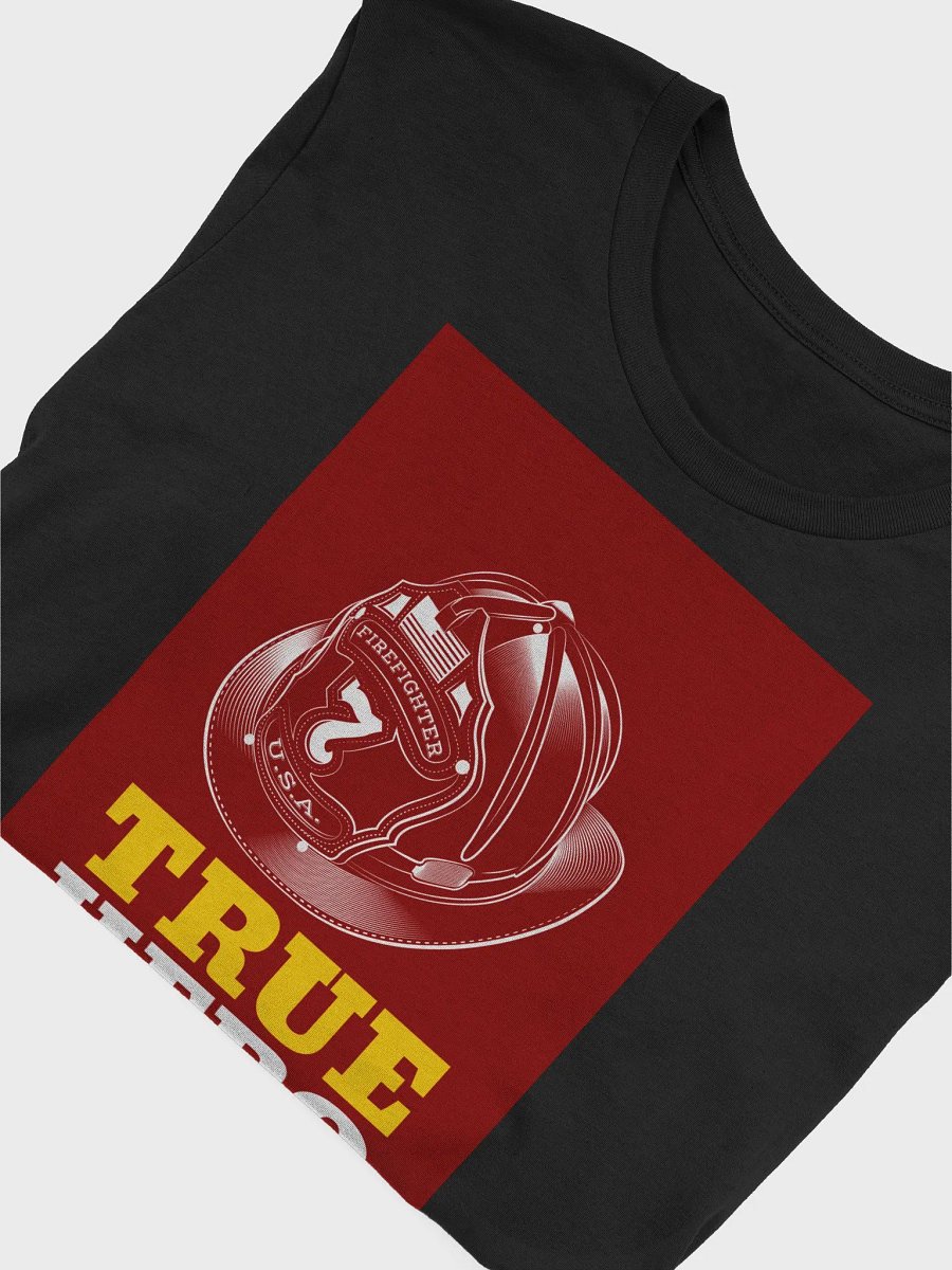 Firefighter True Hero TShirt product image (4)