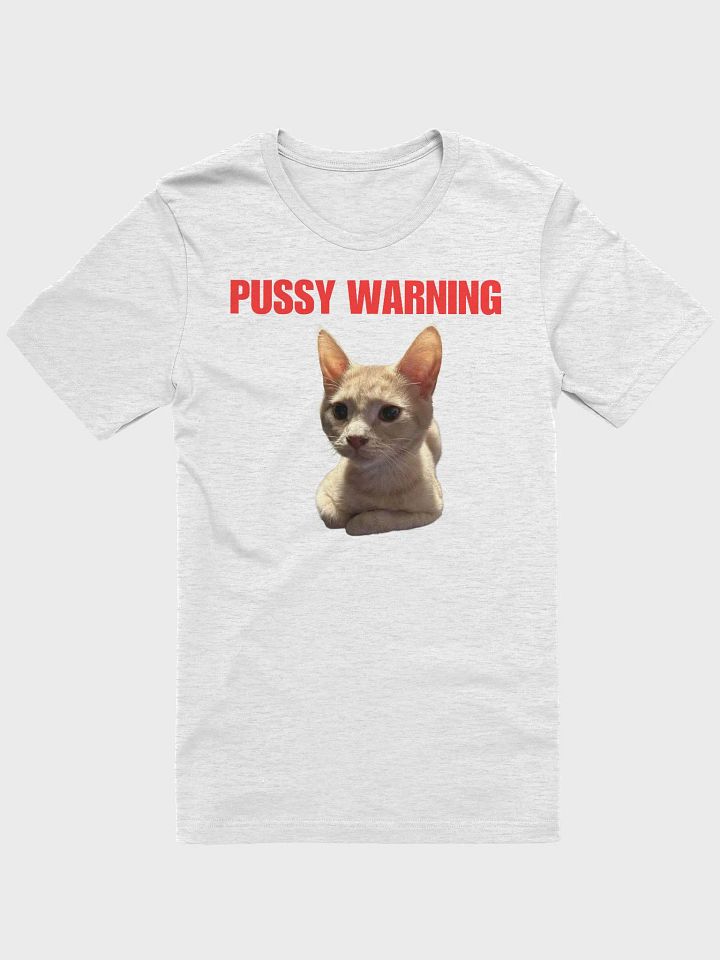 PUSSY WARNING T-Shirt product image (5)