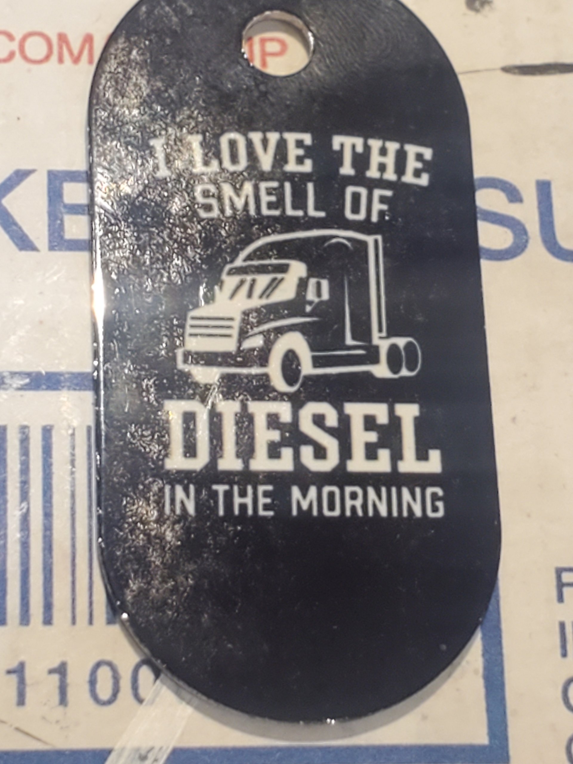 "I Love the Smell of Diesel in the Morning" Dog Tag Keychain/Necklace product image (1)