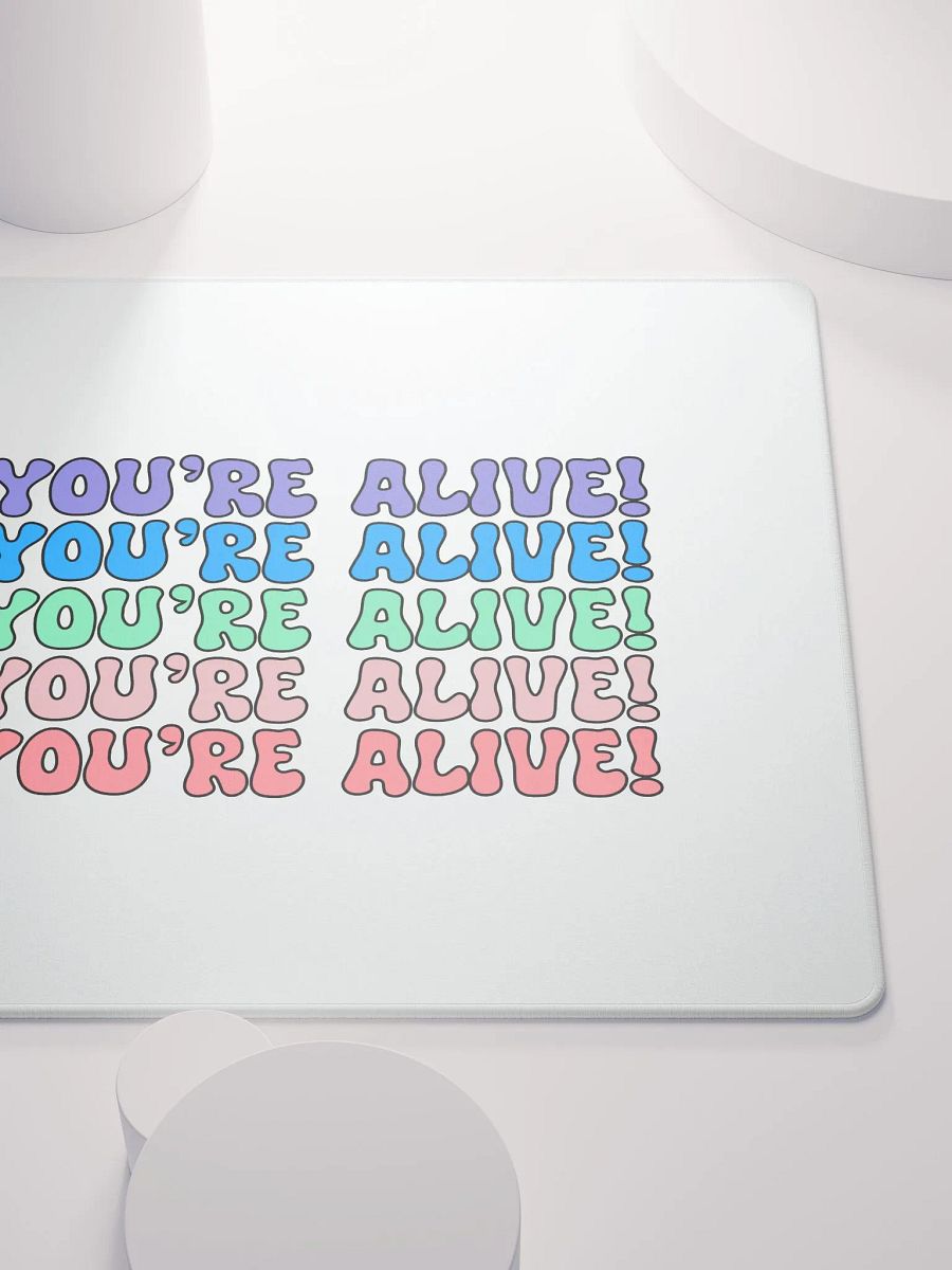 You're Alive! Mouse Pad product image (5)