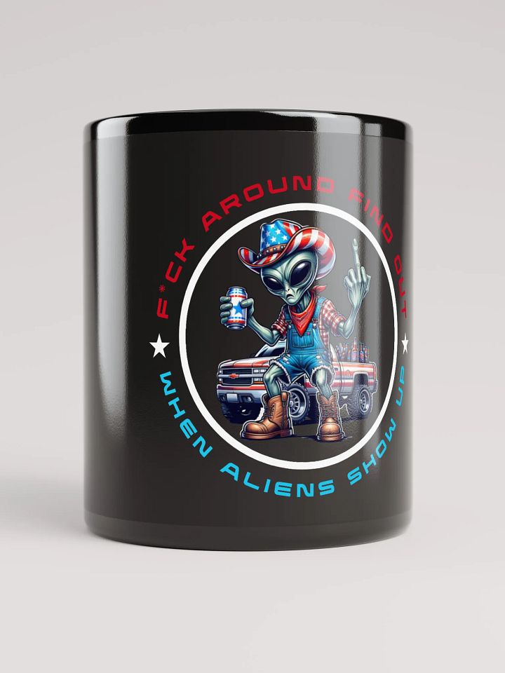 When Aliens Show Up - FAFO - Mug product image (1)