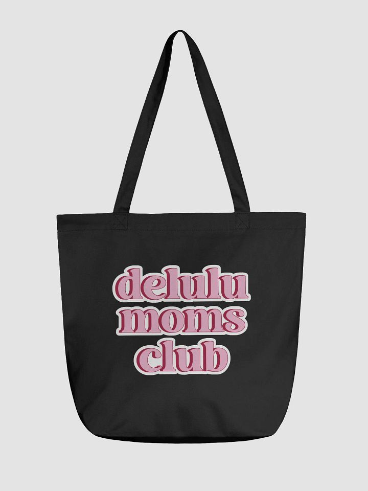 Delulu Moms Club Eco-Friendly Tote Bag product image (1)
