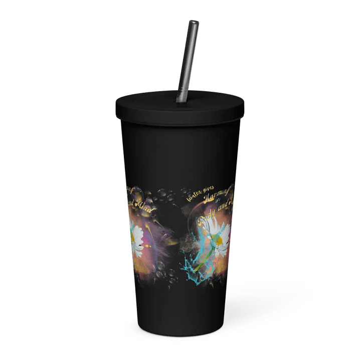 Insulated Tumbler with straw with beautiful swirly  water drop splash and drops design, featuring ‘This water gives Harmony in Body and Mind