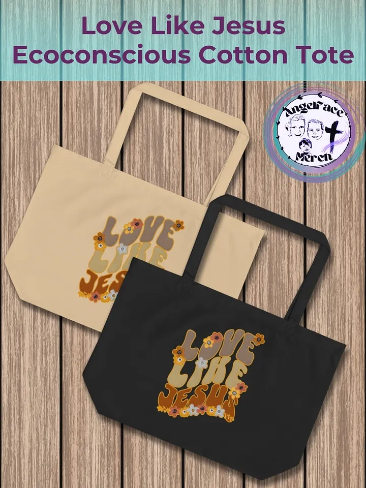 Love Like Jesus Econscious Organic Cotton Twill Tote product image (1)