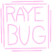 Rayebug