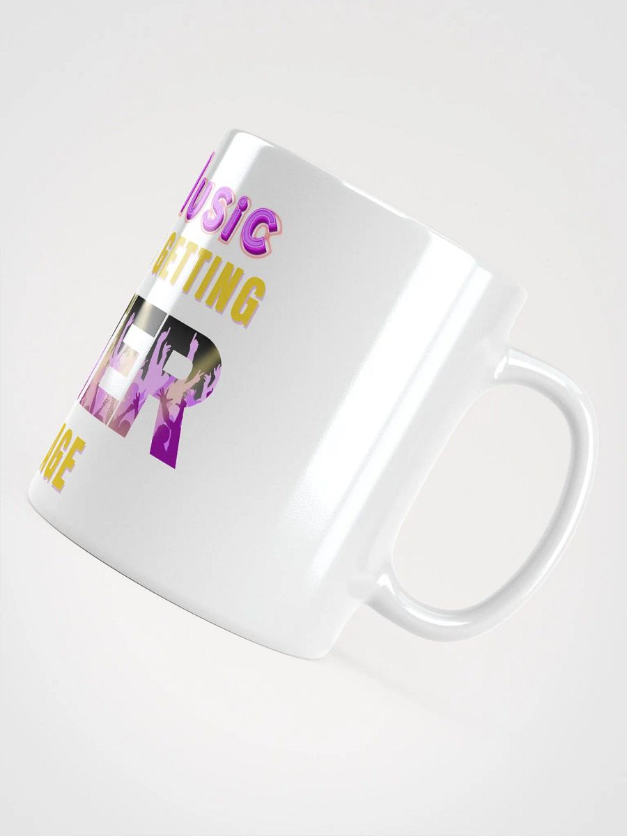 80s Music, Keeps Getting BETTER With Age - MUG product image (3)