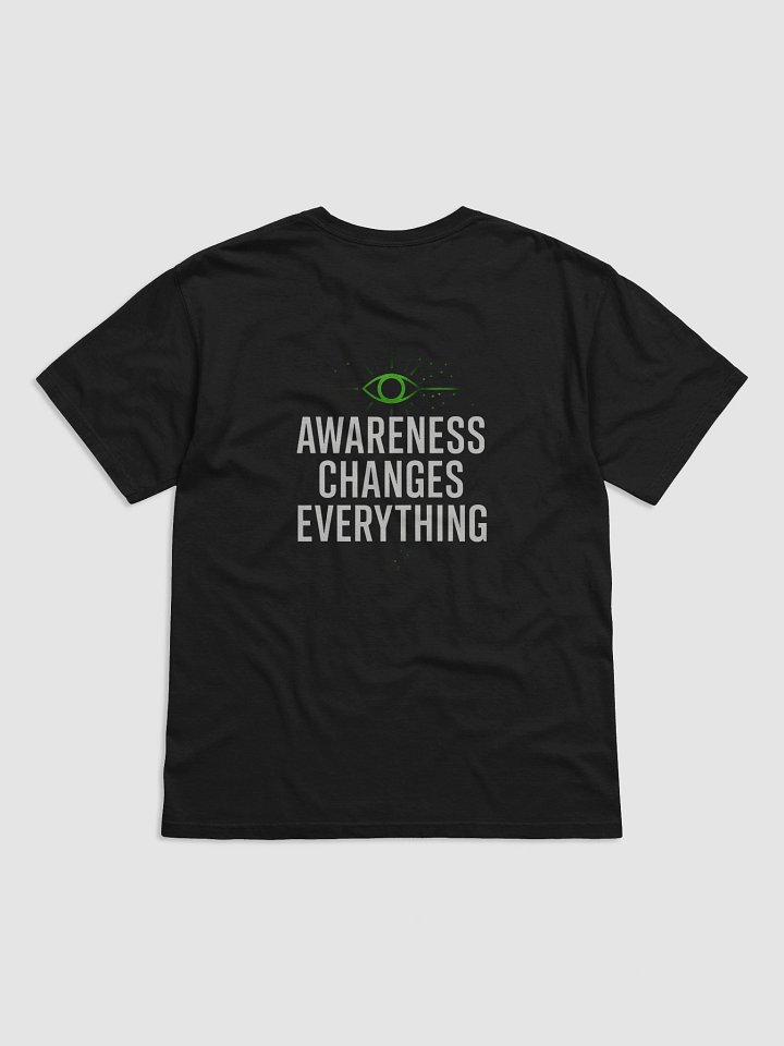 Awareness Changes Everything T-Shirt B product image (21)
