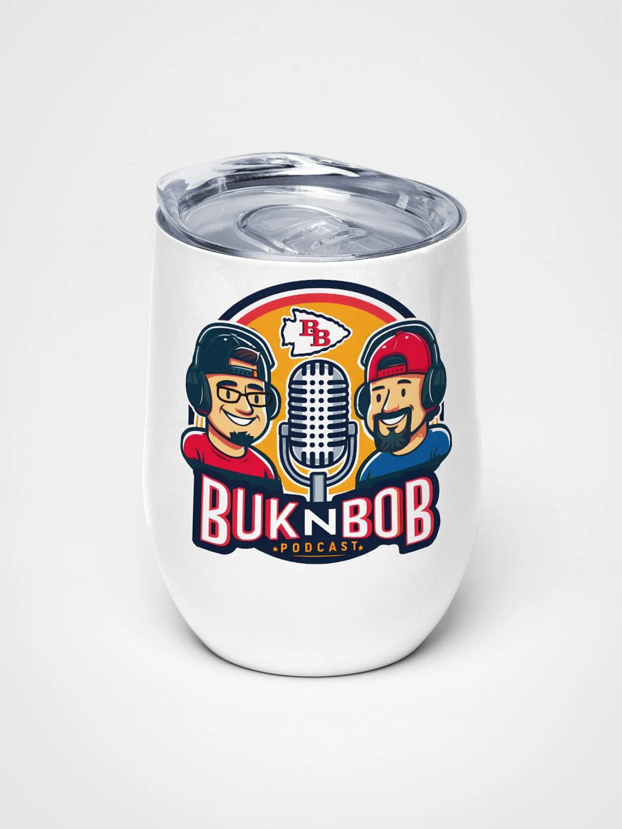 Buk N Bob Podcast Wine Tumbler product image (5)