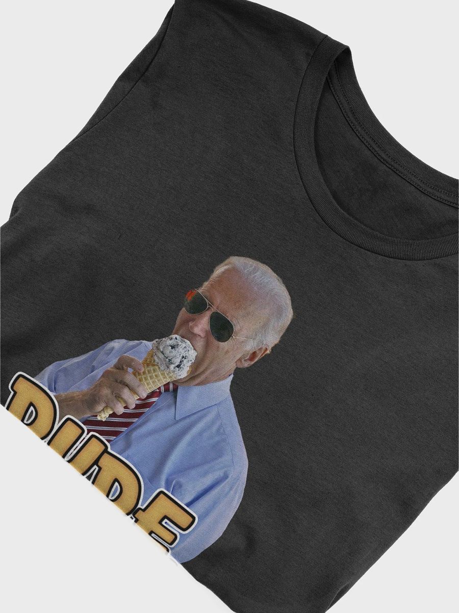 Joe Biden - Dude, Where's My Economy? T-shirt product image (4)
