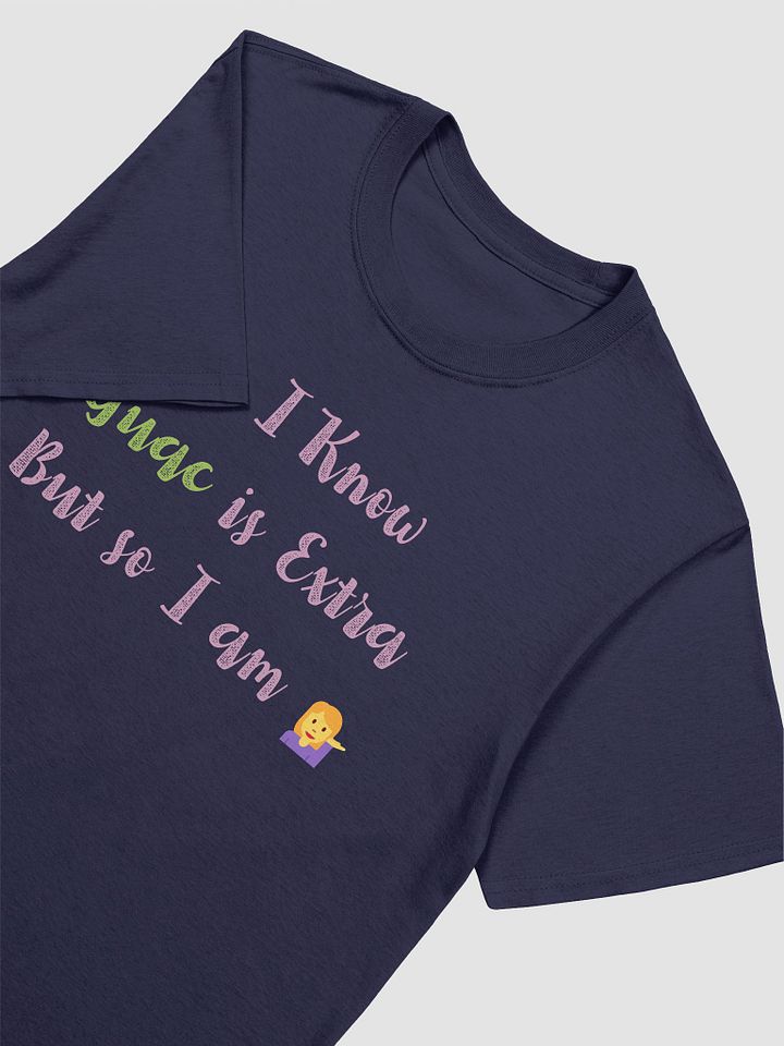 Yes I Know Guac Is Extra Unisex T-Shirt V12 product image (8)