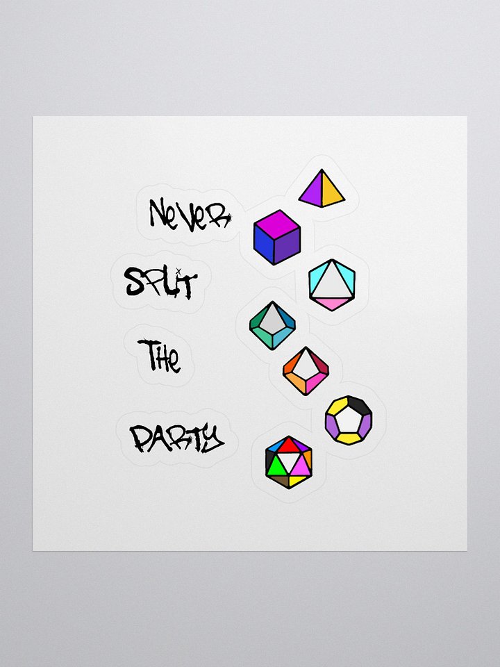 Never Split The Party product image (1)