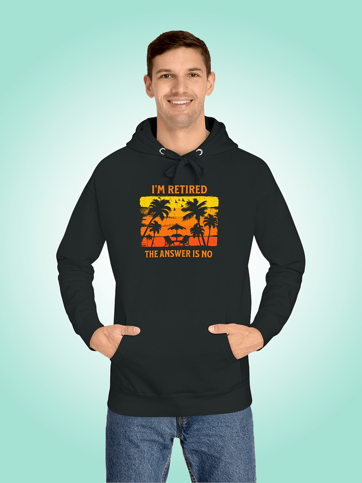 I'm Retired, The Answer Is No product image (1)