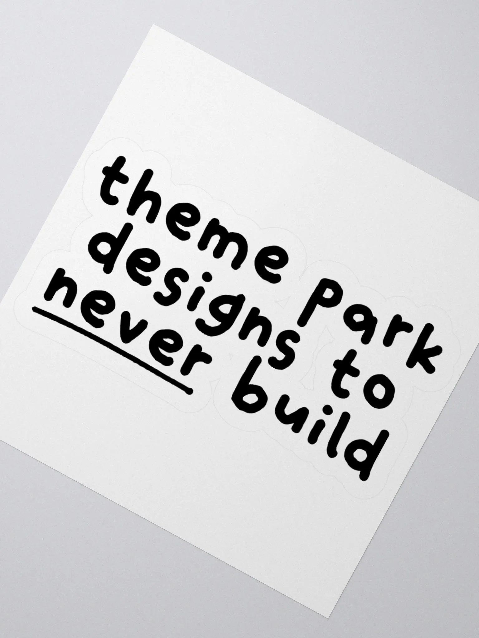 Designs To Never Build Sticker product image (2)