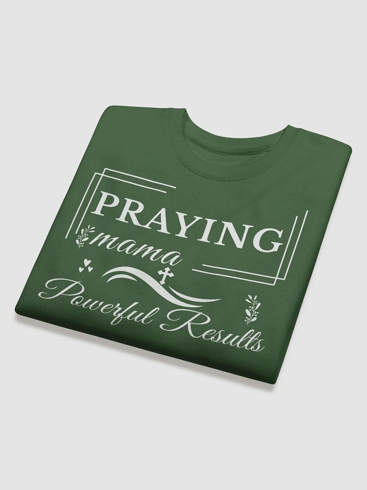 Praying Mama, Heritage Sweatshirt. product image (1)