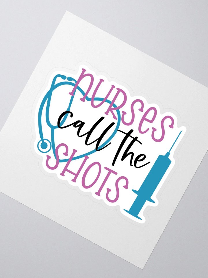 Nurses Call the Shots Sticker product image (6)
