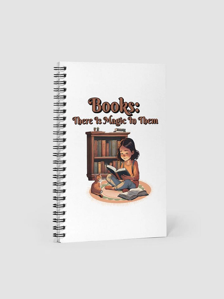 Books: There Is Magic In Them Spiral Notebook product image (1)